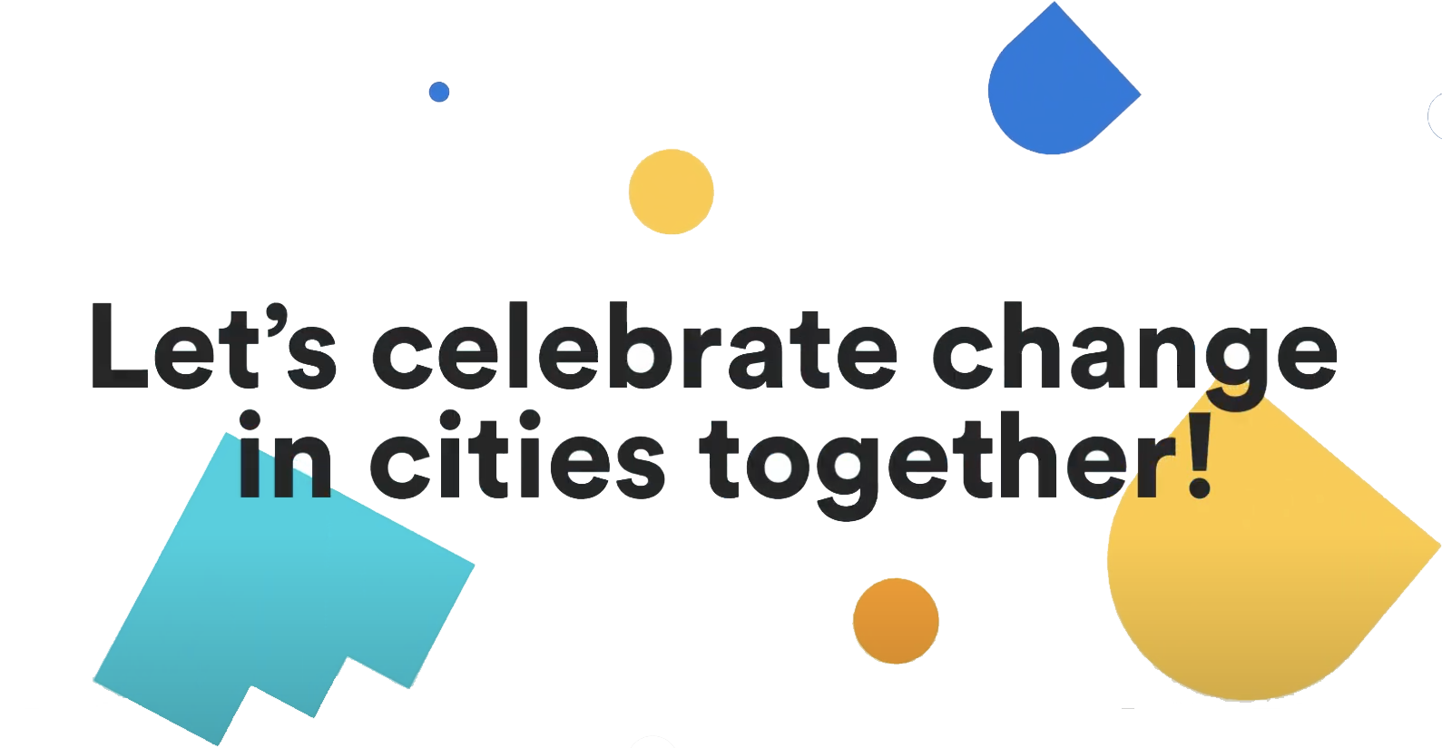 Let's celebrate cities