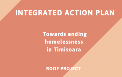 Towards ending homelessness in Timisoara - ROOF Integrated Action Plan