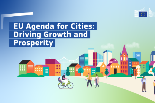 EU Agenda for Cities to shape Europe’s urban future. Source: European Commission