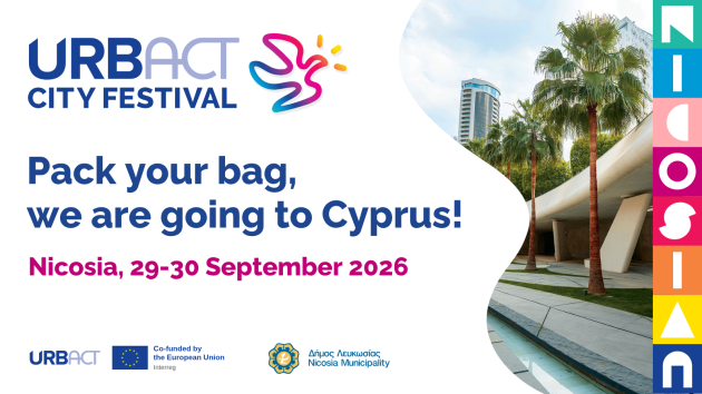 URBACT City Festival 2026. Pack your bags for Nicosia.