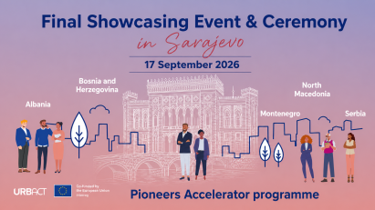 URBACT Pioneers Accelerator Final Showcasing event in Sarajevo